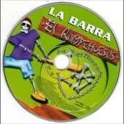 El texto musical QUERERTE A TÍ de LA BARRA también está presente en el álbum El rompehuesos (2001)