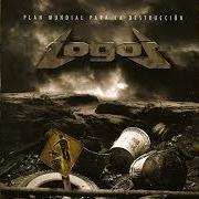 El texto musical VIAJE A LA REALIDAD de LOGOS también está presente en el álbum Plan mundial para la destrucción (2006)