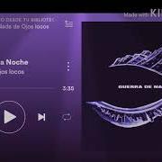 El texto musical ESTA NOCHE de OJOS LOCOS también está presente en el álbum Guerra de nada (2005)