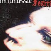El texto musical LIFE KEEPS BLEEDING de PAIN CONFESSOR también está presente en el álbum Fearrage