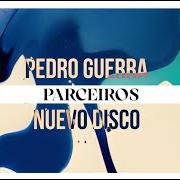 El texto musical SECRETO de PEDRO GUERRA también está presente en el álbum Parceiros, vol. 1 (2023)