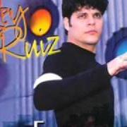 El texto musical AMIGOS DE VERDAD de REY RUIZ también está presente en el álbum Fenomenal (2000)