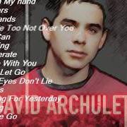 El texto musical YOUR EYES DON'T LIE de DAVID ARCHULETA también está presente en el álbum David archuleta