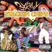 El texto musical DEM NIGGAS de 3X KRAZY también está presente en el álbum Stackin chips (1997)