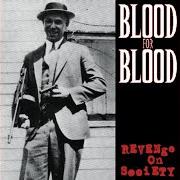 El texto musical BITCH CALLED HOPE de BLOOD FOR BLOOD también está presente en el álbum Revenge on society (1998)