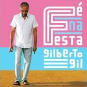 El texto musical LÁ VEM ELA de GILBERTO GIL también está presente en el álbum Fé na festa (2010)