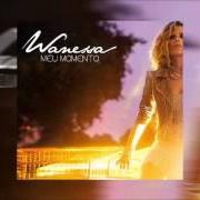 El texto musical VOU PROPOR de WANESSA CAMARGO también está presente en el álbum Meu momento (2009)
