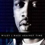 El texto musical TOO MANY MAN de WILEY también está presente en el álbum Race against time (2009)