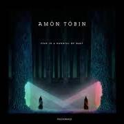 El texto musical MILK MILLIONAIRE de AMON TOBIN también está presente en el álbum Fear in a handful of dust (2019)