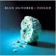 El texto musical X-AMOUNT OF WORDS de BLUE OCTOBER también está presente en el álbum Foiled (2006)