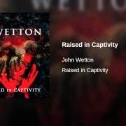 El texto musical THE DEVIL AND THE OPERA HOUSE de JOHN WETTON también está presente en el álbum Raised in captivity (2011)