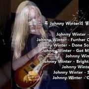 El texto musical T-BONE SHUFFLE de JOHNNY WINTER también está presente en el álbum Roots