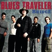 El texto musical GIRL INSIDE MY HEAD de BLUES TRAVELER también está presente en el álbum Bridge (2001)