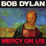 El texto musical UNDER YOUR SPELL de BOB DYLAN también está presente en el álbum Knocked out loaded (1986)
