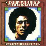 El texto musical KEEP ON MOVING de BOB MARLEY también está presente en el álbum African herbsman (1973)