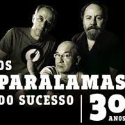 El texto musical MELÔ DO MARINHEIRO de OS PARALAMAS DO SUCESSO también está presente en el álbum Multishow ao vivo - os paralamas do sucesso 30 anos (2014)