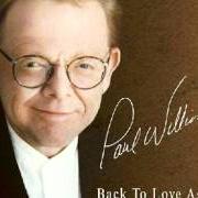 El texto musical SOMEBODY'S HERO TONIGHT de PAUL WILLIAMS también está presente en el álbum Back to love again (1997)
