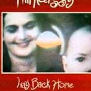 El texto musical HERE AND NOW de PHIL KEAGGY también está presente en el álbum Way back home (1986)
