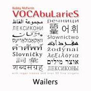 El texto musical WAILERS de BOBBY MCFERRIN también está presente en el álbum Vocabularies (2010)