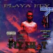 El texto musical DA SHOW de PLAYA FLY también está presente en el álbum Fly shit (1996)