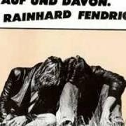 El texto musical INTRO (AUF UND DAVON) de RAINHARD FENDRICH también está presente en el álbum Auf und davon (1983)