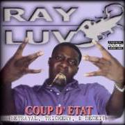 El texto musical GET ATCHA de RAY LUV también está presente en el álbum Coup d'etat (1999)