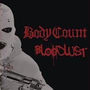 El texto musical THIS IS WHY WE RIDE de BODY COUNT también está presente en el álbum Bloodlust (2017)