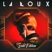 El texto musical FINALLY MY SAVIOUR de LA ROUX también está presente en el álbum Gold edition