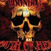 El texto musical WATCH YOUR BACK de BOONDOX también está presente en el álbum South of hell (2010)