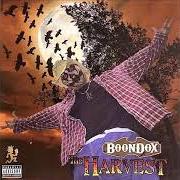El texto musical ROLLIN HARD de BOONDOX también está presente en el álbum The harvest (2006)