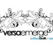 El texto musical WHISPERER de VERSAEMERGE también está presente en el álbum Versaemerge - ep (2009)