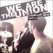 El texto musical WE'RE GONNA NEED A BIGGER BOAT de WE ARE THE UNION también está presente en el álbum Who we are (2007)