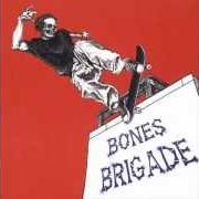 El texto musical SKATE OR DIE de BONES BRIGADE también está presente en el álbum I hate myself when i'm not skateboarding (2003)