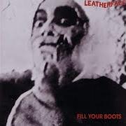 El texto musical RAZOR BLADES AND ASPIRIN de LEATHERFACE también está presente en el álbum Fill your boots (1990)