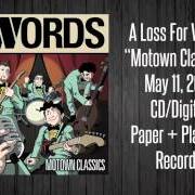 El texto musical YOU CAN'T HURRY LOVE de A LOSS FOR WORDS también está presente en el álbum Motown classics (2010)