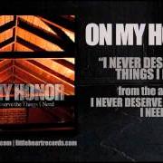 El texto musical SAY IT WITH THE I de ON MY HONOR también está presente en el álbum I never deserve the things i need (2013)