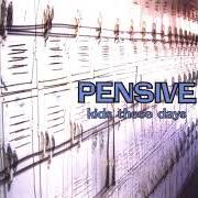 El texto musical INSOMNIA de PENSIVE también está presente en el álbum Kids these days (2002)