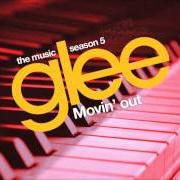 El texto musical JUST THE WAY YOU ARE de GLEE CAST también está presente en el álbum Movin' out - ep (2013)