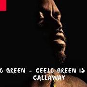 El texto musical FOR YOU de CEE LO GREEN también está presente en el álbum Ceelo green is thomas callaway (2020)