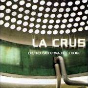 El texto musical NATALE A MILANO de LA CRUS también está presente en el álbum Dietro la curva del cuore (1999)