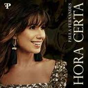 El texto musical PRONTA PRA VOCÊ de PAULA FERNANDES también está presente en el álbum Paula fernandes - ep (2015)