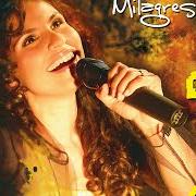 El texto musical CAMINHO DE MILAGRES de ALINE BARROS también está presente en el álbum Caminho de milagres (2007)