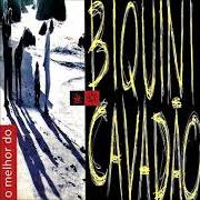 El texto musical VENTO VENTANIA de BIQUINI CAVADÃO también está presente en el álbum 20 grandes sucessos: biquini cavadão (1999)
