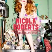 El texto musical PORCELAIN HEART de NICOLA ROBERTS también está presente en el álbum Cinderella's eyes (2011)