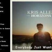 El texto musical BEAUTIFUL & WILD de KRIS ALLEN también está presente en el álbum Horizons (2014)