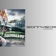 El texto musical SCANDALAND de GIONNYSCANDAL también está presente en el álbum Scandaland (2012)