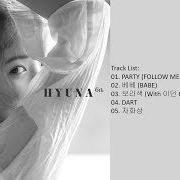 El texto musical BABE de HYUNA también está presente en el álbum Following (2017)