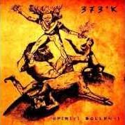 El texto musical 373° KELVIN de 373°K también está presente en el álbum Spiriti bollenti (2011)