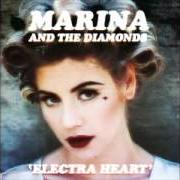 El texto musical LIVING DEAD de MARINA AND THE DIAMONDS también está presente en el álbum Electra heart (2012)
