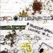 El texto musical STEREOTYPICAL MAN de PROFESSOR GREEN también está presente en el álbum The green lectures - mixtape (2006)
